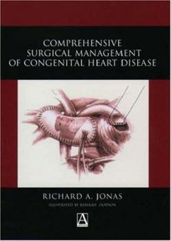 Hardcover Comprehensive Surgical Management of Congenital Heart Disease Book