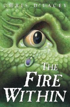 Hardcover The Fire Within (the Last Dragon Chronicles #1) Book
