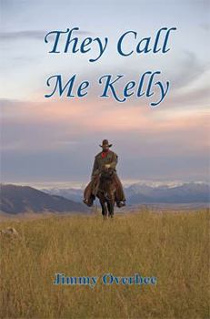 Paperback They Call Me Kelly Book