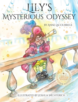 Lily's Mysterious Odyssey