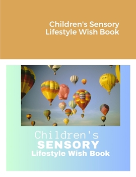 Paperback Children's Sensory Lifestyle Wish Book