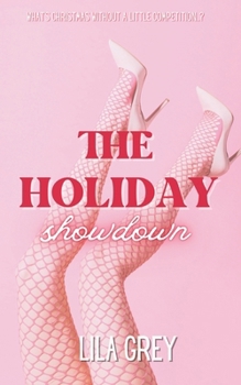 Paperback The Holiday Showdown: A holiday romcom Book