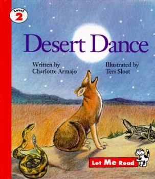 Hardcover Desert Dance, Let Me Read Series, Trade Binding Book