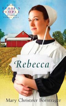 Rebecca (Ellie's People) - Book #2 of the Ellie's People