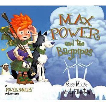 Max Power and the Bagpipes (Power Families)