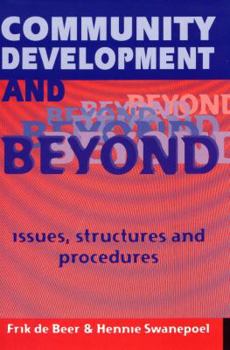 Hardcover Community Development and Beyond: Issues, Structures and Procedures Book