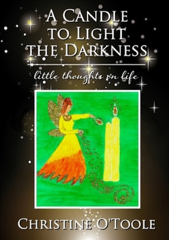 Paperback A Candle to Light the Darkness Book