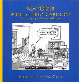 The New Yorker Book of Kids Cartoons - Book  of the New Yorker Book of Cartoons