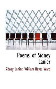 Paperback Poems of Sidney Lanier Book