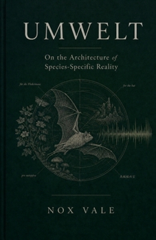 Paperback Umwelt: On the Architecture of Species-Specific Reality Book