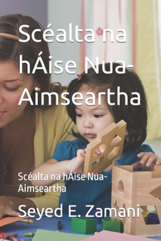 Sc?alta na h?ise Nua-Aimseartha: Sc?alta na h?ise Nua-Aimseartha