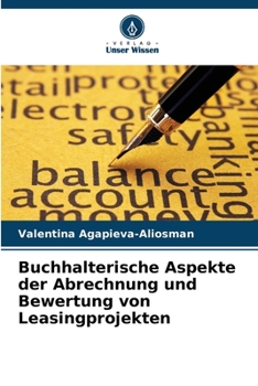 Paperback Buchhalterische Aspekte der Abrechnung und Bewertung von Leasingprojekten [German] Book