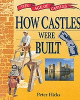 Paperback How Castles Were Built Book