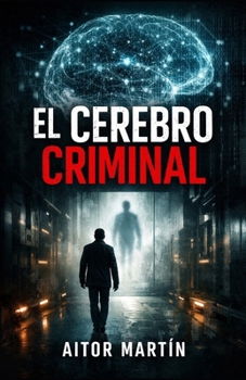 Paperback El cerebro criminal [Spanish] Book