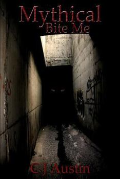 Paperback Mythical: Bite Me Book
