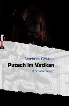 Paperback Putsch im Vatikan: Kriminalroman [German] Book
