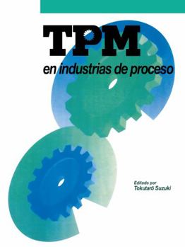 Paperback TPM En Industrias de Proceso Book
