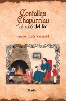 Paperback Contalles en Chapurriau al racó del foc [Spanish] Book