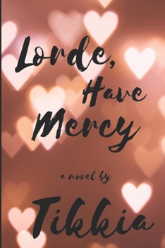 Paperback Lorde, Have Mercy Book