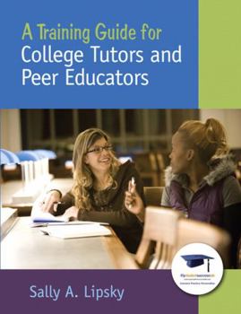 Paperback A Training Guide for College Tutors and Peer Educators Book