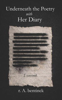 Paperback Underneath the Poetry with Her Diary Book