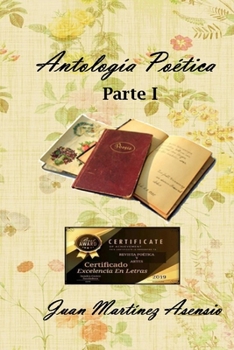 Paperback Antología Poética Parte I [Spanish] Book