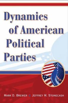 Paperback Dynamics of American Political Parties Book