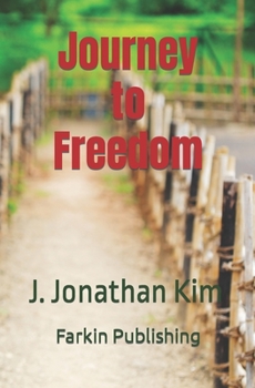 Paperback Journey to Freedom: North Korean Defectors and Their Potential Book