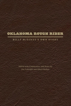 Hardcover Oklahoma Rough Rider: Billy McGinty's Own Story Book