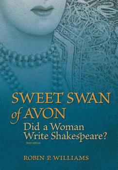 Paperback Sweet Swan of Avon: Did a Woman Write Shakespeare? Book