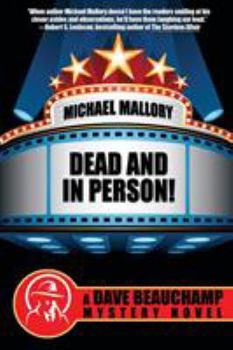 Paperback Dead and in Person!: A David Beauchamp Mystery Book