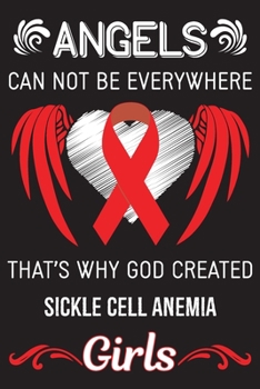 God Created Sickle Cell Anemia Girls: Sickle Cell Anemia Awareness Journal Notebook (6x9), Sickle Cell Anemia Books, Sickle Cell Anemia Fighters Gifts