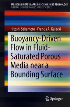 Paperback Buoyancy-Driven Flow in Fluid-Saturated Porous Media Near a Bounding Surface Book