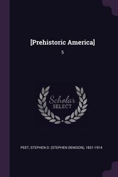 Paperback [Prehistoric America]: 5 Book