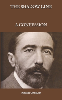 Paperback The Shadow Line: A Confession Book