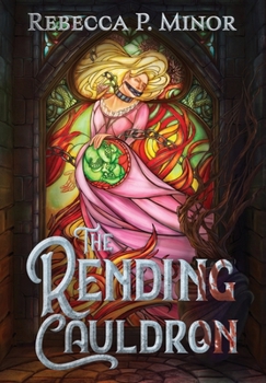 Hardcover The Rending Cauldron Book