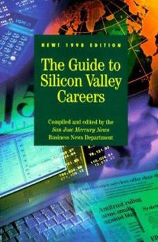 Paperback The Guide to Silicon Valley Careers Book