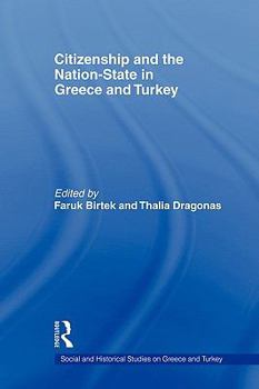 Paperback Citizenship and the Nation-State in Greece and Turkey Book