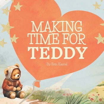 Paperback Making Time for Teddy Book