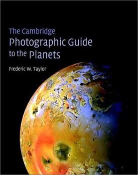 Hardcover The Cambridge Photographic Guide to the Planets Book