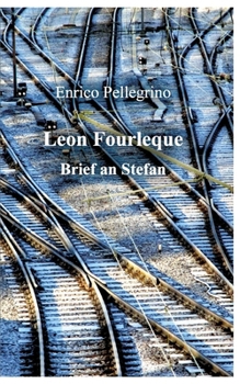 Paperback Leon Fourleque: (Romanfragment) [German] Book