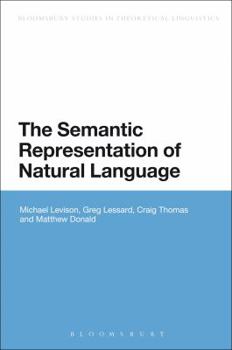 Hardcover The Semantic Representation of Natural Language Book