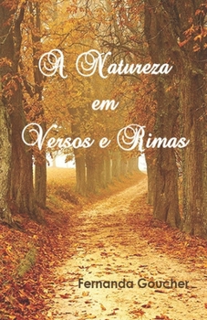 Paperback A natureza em versos e rimas [Portuguese] Book