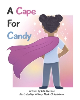 Paperback A Cape For Candy Book