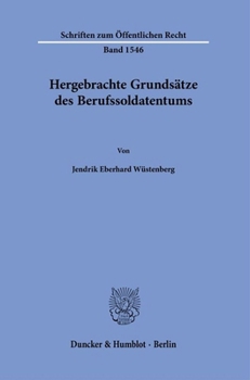 Paperback Hergebrachte Grundsatze Des Berufssoldatentums [German] Book