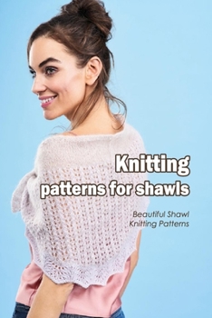 Knitting patterns for shawls: Beautiful Shawl Knitting Patterns: Black and White