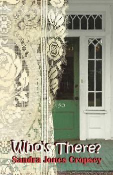 Paperback Who's There? a Humorous Spiritual Journey in the Southern Crescent Book