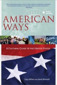 Paperback American Ways: A Cultural Guide to the United States of America Book
