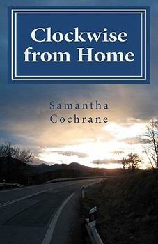 Paperback Clockwise from Home Book
