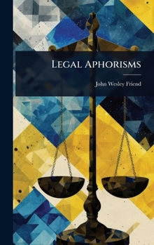 Hardcover Legal Aphorisms Book
